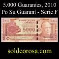 Billetes 2010 1- 5.000 Guaran�es